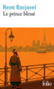 Couverture Le prince blessé et autres nouvelles (René Barjavel)