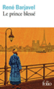 Couverture Le prince blessé et autres nouvelles (René Barjavel)