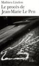 Couverture Le Procès de Jean-Marie Le Pen (Mathieu Lindon)