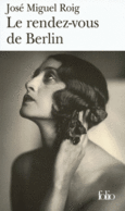 Couverture Le rendez-vous de Berlin ()