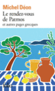 Couverture Le rendez-vous de Patmos et autres pages grecques (Michel Déon)