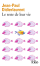 Couverture Le reste de leur vie (Jean-Paul Didierlaurent)