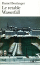Couverture Le retable Wasserfall (Daniel Boulanger)