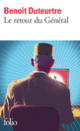 Couverture Le retour du Général (Benoît Duteurtre)