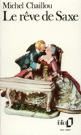 Couverture Le Rêve de Saxe ()