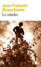 Couverture Le roitelet (Jean-François Beauchemin)
