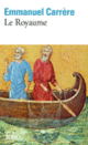 Couverture Le Royaume (Emmanuel Carrère)
