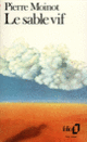 Couverture Le sable vif (Pierre Moinot)