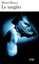 Couverture Le sanglier (Henri Bosco)