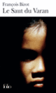 Couverture Le Saut du Varan (François Bizot) Couverture Le Saut du Varan (François Bizot)
