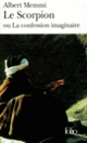 Couverture Le Scorpion ou La confession imaginaire (Albert Memmi)
