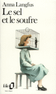 Couverture Le Sel et le Soufre ()
