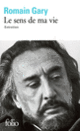 Couverture Le sens de ma vie (Romain Gary)