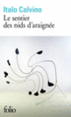 Couverture Le sentier des nids d'araignée (Italo Calvino)