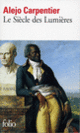 Couverture Le Siècle des Lumières (Alejo Carpentier)