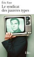 Couverture Le syndicat des pauvres types ()
