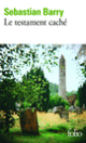Couverture Le testament caché (Sebastian Barry)