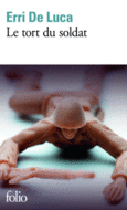 Couverture Le tort du soldat () Couverture Le tort du soldat ()