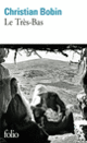 Couverture Le Très-Bas (Christian Bobin) Couverture Le Très-Bas (Christian Bobin)