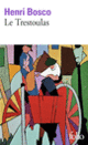 Couverture Le Trestoulas (Henri Bosco)