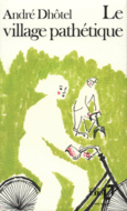 Couverture Le Village pathétique ()