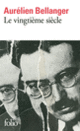 Couverture Le vingtième siècle (Aurélien Bellanger)