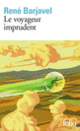 Couverture Le voyageur imprudent (René Barjavel)
