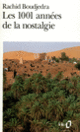 Couverture Les 1001 années de la nostalgie (Rachid Boudjedra)