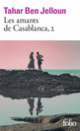 Couverture Les amants de Casablanca, 2 (Tahar Ben Jelloun)