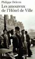 Couverture Les Amoureux de l'Hôtel de Ville ()