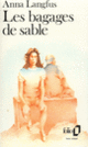 Couverture Les bagages de sable (Anna Langfus)