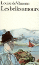 Couverture Les Belles amours (Louise de Vilmorin)