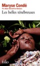 Couverture Les belles ténébreuses (Maryse Condé)