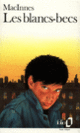 Couverture Les Blancs-becs (Colin MacInnes)
