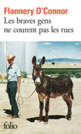 Couverture Les braves gens ne courent pas les rues ()