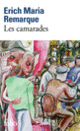 Couverture Les camarades (Erich Maria Remarque)