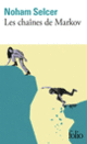 Couverture Les chaînes de Markov (Noham Selcer)