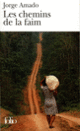 Couverture Les chemins de la faim (Jorge Amado)