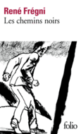 Couverture Les chemins noirs ()