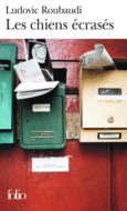 Couverture Les chiens écrasés ()