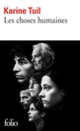 Couverture Les choses humaines (Karine Tuil)