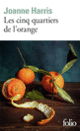 Couverture Les Cinq quartiers de l'orange (Joanne Harris)