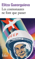 Couverture Les cosmonautes ne font que passer ()