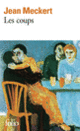 Couverture Les coups (Jean Meckert)