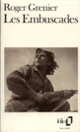 Couverture Les embuscades (Roger Grenier)