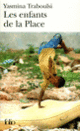 Couverture Les enfants de la Place (Yasmina Traboulsi)