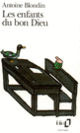 Couverture Les Enfants du bon Dieu (Antoine Blondin) Couverture Les Enfants du bon Dieu (Antoine Blondin)
