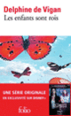 Couverture Les enfants sont rois (Delphine de Vigan)