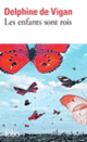 Couverture Les enfants sont rois (Delphine de Vigan)