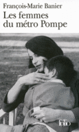 Couverture Les femmes du métro Pompe ()